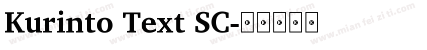 Kurinto Text SC字体转换